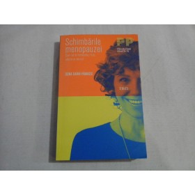 SCHIMBARILE MENOPAUZEI - DONA CAINE-FRANCIS